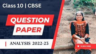 CBSE class 10 Question paper 2022-23 Analysis revision by Sheebatr