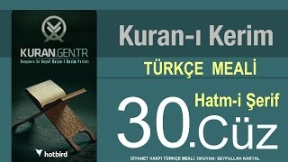 Türkçe Kurani Kerim Meali, 30 Cüz, Diyanet işleri vakfı meali, Hatim, Kuran.gen.tr