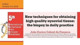 New techniques for obtaining high quality synovial tissue: the biopsy in daily practice