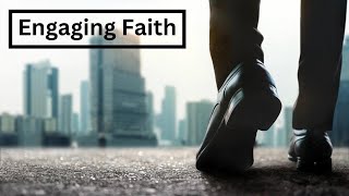 Engaging Faith: Revisiting Justice