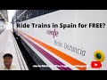 Limited Time to Ride Trains in Spain for FREE! Travel Vlog @traveltidbitsrus