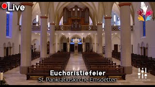 LIVE - Eucharistiefeier - St. Pankratius