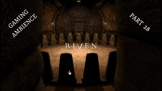 Riven Gaming Ambience - Moiety Cave Puzzle Room