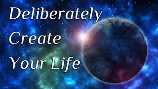 Watch This! If you Want to Deliberately Create Using Law of Attraction (Powerful!)