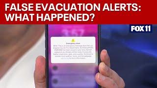 False Evacuation Alerts: Explanation of LA's accidental emergency alerts sent to millions