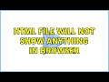 HTML File will not show anything in browser
