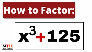 Factor x^3+125 || How to factorise x3+125