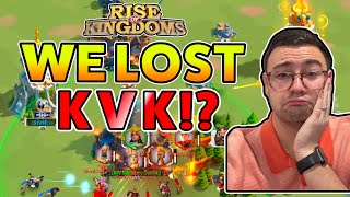 We Lost KVK...What Happened!? | Rise of Kingdoms