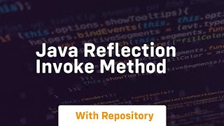 java reflection invoke method