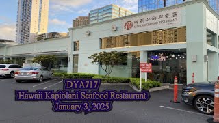 DYA717 Hawaii Kapiolani Seafood Restaurant January 3, 2025