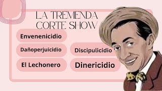 Envenenicidio,Españolicidio1,Dañoperjuicidio,El Lechonero,Discipulicidio,Dinericidio#latremendacorte