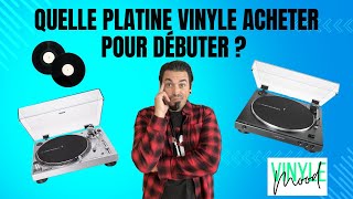 Quelle platine vinyle acheter pour débuter ?