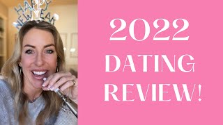 2022 Dating in Review | Ep 40