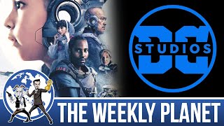 The Creator & The DCU Hasn't Started Yet - The Weekly Planet Podcast