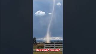 Dust devil? Tornado? What’s a landspout? #shorts