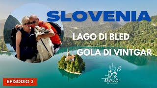 SLOVENIA 🇸🇮 Lago di Bled e Gola di Vintgar - Viaggio dalla Sicilia 🌋 alla Romania 🇷🇴 - Ep.3 - 4K