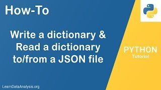 Write and Read Dictionary To JSON file in Python | Python Tutorial