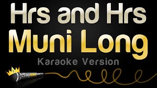 Muni Long - Hrs and Hrs (Karaoke Version)