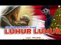 new nagpuri christmas song luhur luhur 2024 2025