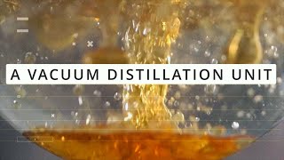 A Vacuum Distillation Unit