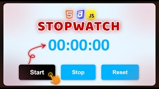 How To Create A Stopwatch Using HTML,CSS & JavaScript! 🚀 | Adel Gabr