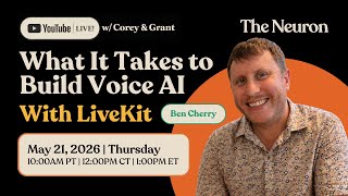 Building Real-Time AI Voice Agents with LiveKit's Ben Cherry