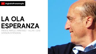 La Ola Esperanza (Versión extendida) — Frente Amplio