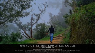 Uyire Uyire Instrumental Cover | Josy Alappuzha | Shot On Samsung S20