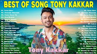 Best Of Tony Kakkar latest 2022 song collection | #jukebox song collecton New Hits