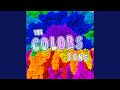 The Colors Song