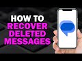 How to Recover Deleted Messages on Google Messages (Quick Tutorial)