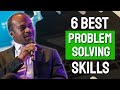 Leadership Skills in PROBLEM SOLVING - 6 BEST Problem Solving Skills to Adopt!