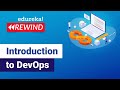 Introduction to DevOps | DevOps Tutorial for Beginners | DevOps Tools | DevOps | Edureka Rewind