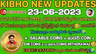 23 జూన్ 2023 ll చాలా ముఖ్యమైన KIBHO new update ఈ 22 నిమిషాల ఆడియో అందరూ వినండి డాడీ గారు అద్భుతమైన