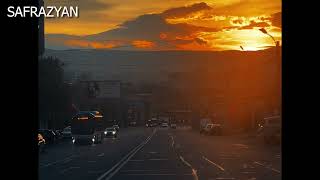 ԱՐԵՎԱԾԱԳ ԵՐԵՎԱՆՈւՄ - SUNRISE IN YEREVAN - РАССВЕТ В ЕРЕВАНЕ   -   2023 -  #VARASAFRAZYAN #SAFRAZYAN