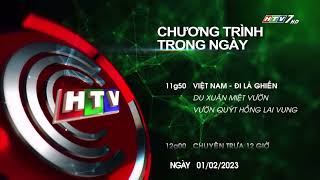 HTV7 ident 2022 ~ nay - GTCT trong ngày (5h 1/2/2023)