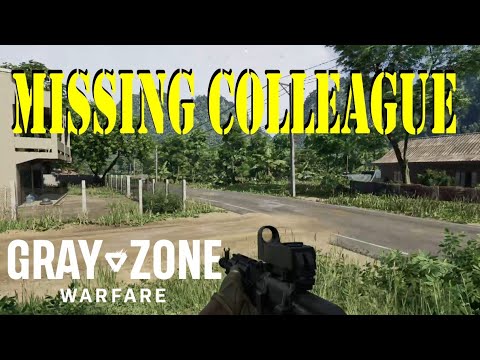 Gray Zone Warfare Missing Colleague I quest guide – How to find the intel