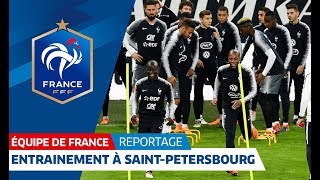 Equipe de France : Entrainement avant Russie - France I FFF 2018
