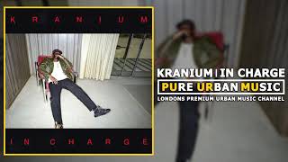 Kranium - In Charge