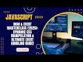 JavaScript DOM & Event Masterclass (2025): Dynamic CSS Manipulation & Ultimate Event Handling Guide