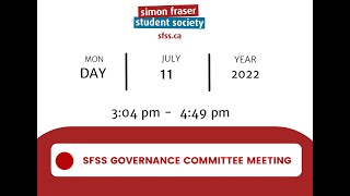 SFSS Governance Committee Meetings 2022 July 11