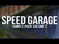 Speed Garage Sample Pack Vol.2 - WAV & MIDI