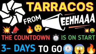 🔥#eehhaa News Letter 📣Update 😱#tarracos #metaverse Prototype Launch 3 Days Countdown⏰ To Go Start