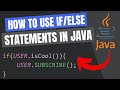 How to use IF/ELSE STATEMENTS in Java