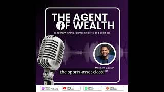 Marques Colston on Breaking Barriers in Venture Capital | From Episode 230 of The Agent of Wealth