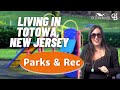 Living in Totowa, New Jersey | Parks and Recreation | Towns Near NYC