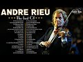 André Rieu Greatest Hits 2024🎵️The Best of André Rieu Violin Playlist 2024🎵️André Rieu Violin Music