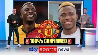 🔥 OFFICIAL: VICTOR OSIMHEN SIGNS FOR MAN UNITED ✍️ DEAL DONE ✅ MEDICALS PASSED 💪 HERE WE GO 🚨