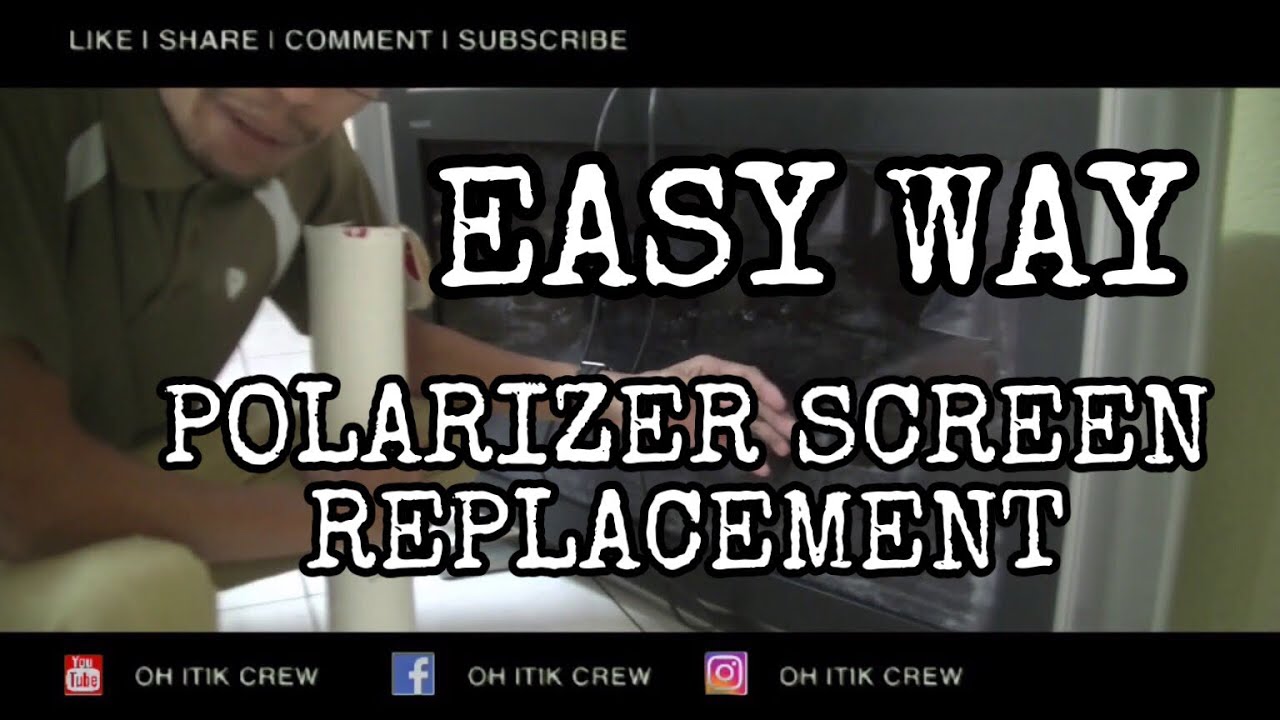 DIY How To Replace Polarizer LCD Or LED TV - YouTube