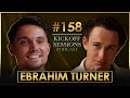 Ebrahim Turner on How To Turn Your Internal State into External Reality